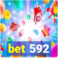 bet 592